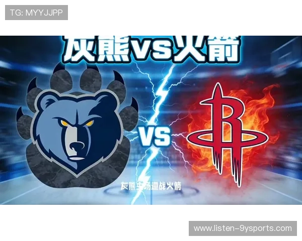 灰熊连胜势头强劲核心球员状态回暖冲击季后赛新高度